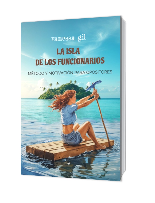 Portada del libro 'La isla de los funcionarios', método y motivación para opositores